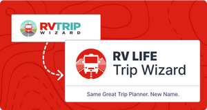 RV Trip Wizard Rebrands As RV LIFE Trip Wizard
